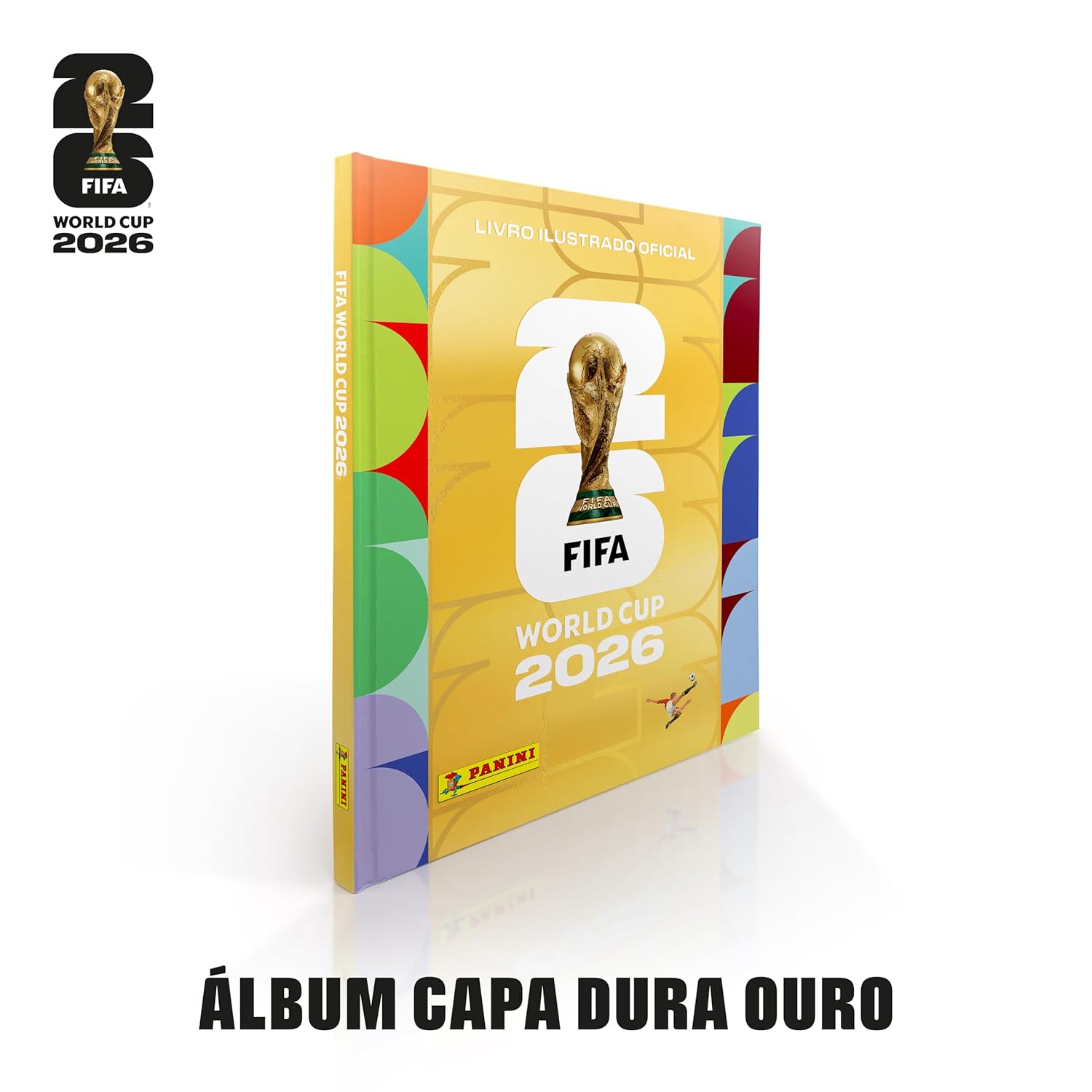 Copa do Mundo 2026: Álbum de Figurinhas Capa Dura Ouro FIFA