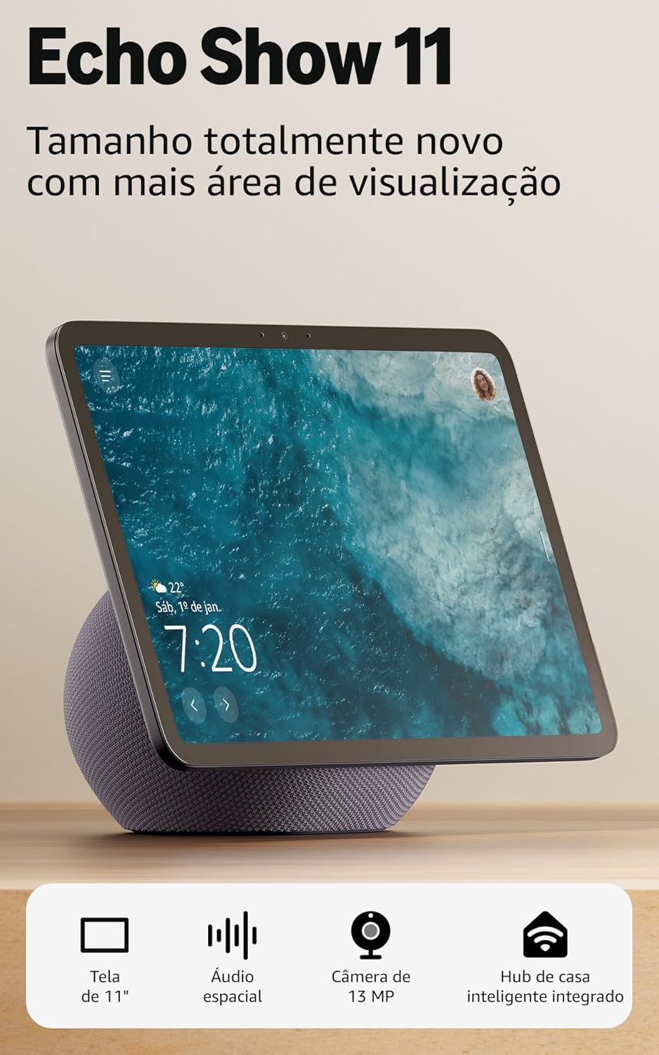 Amazon Echo Show 11 Grafite Smart Display Smart display Amazon Echo Show 11 na cor grafite posicionado em uma superfície plana mostrando a tela inicial
