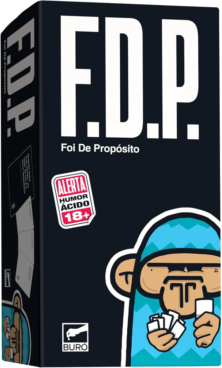 Buró FDP - Foi de Propósito: O Jogo de Cartas para Amigos