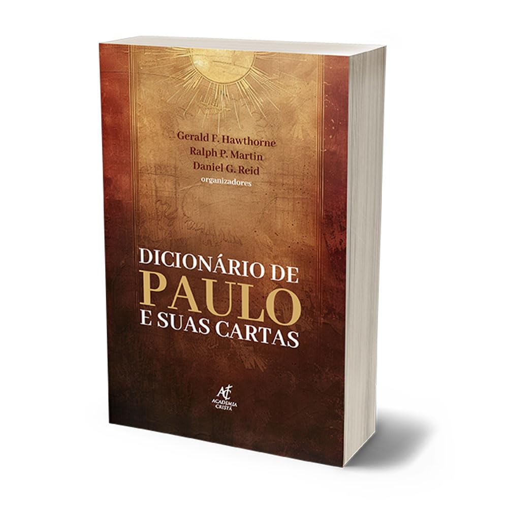 Dicionário De Paulo E Suas Cartas