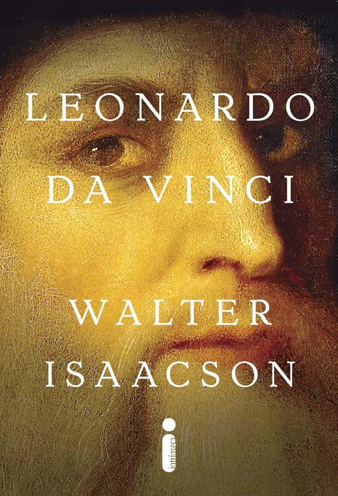 Leonardo da Vinci: A Biografia Definitiva por Walter Isaacson