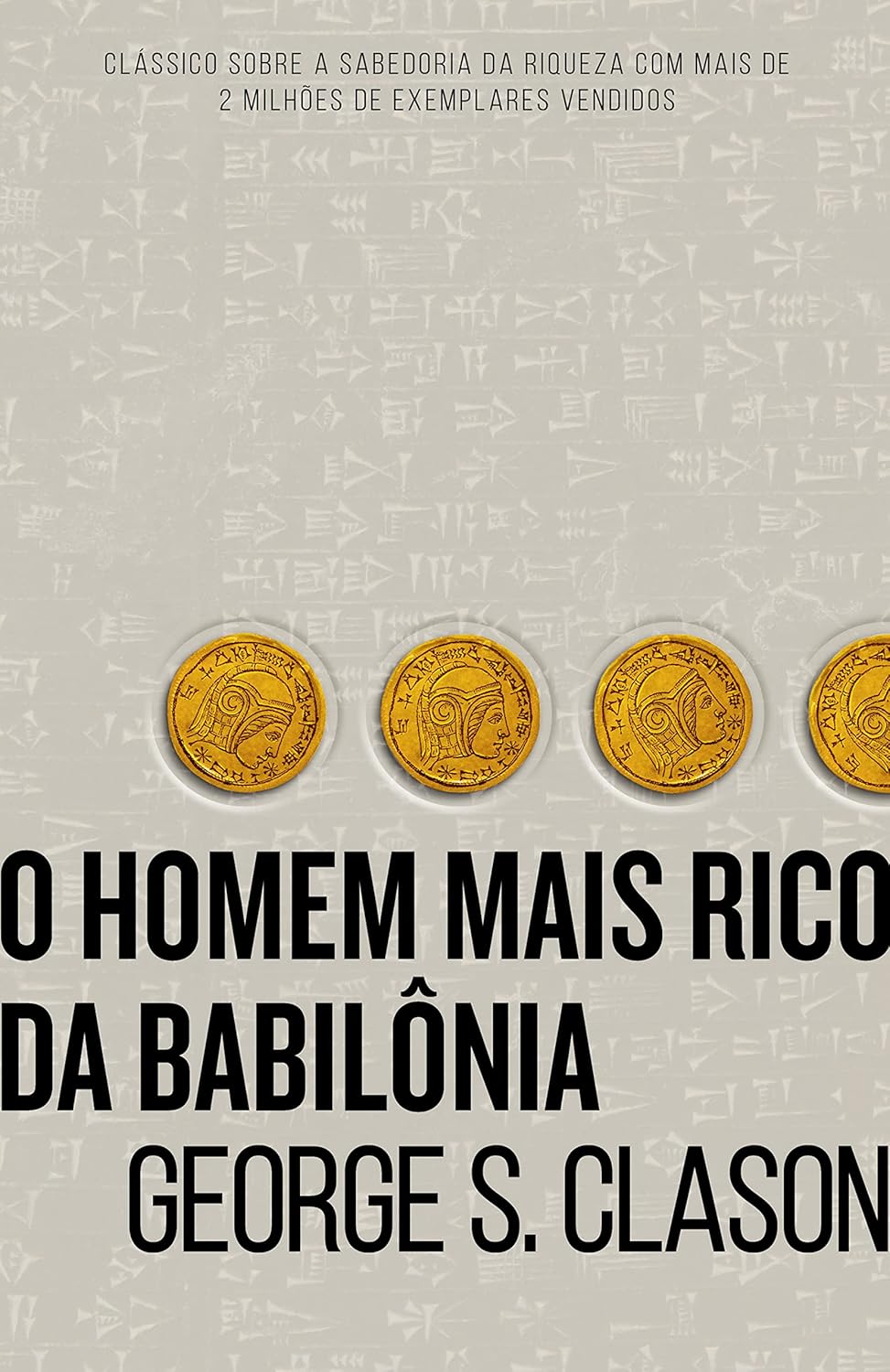 O Homem Mais Rico da Babilônia: Guia Clássico de Educação Financeira