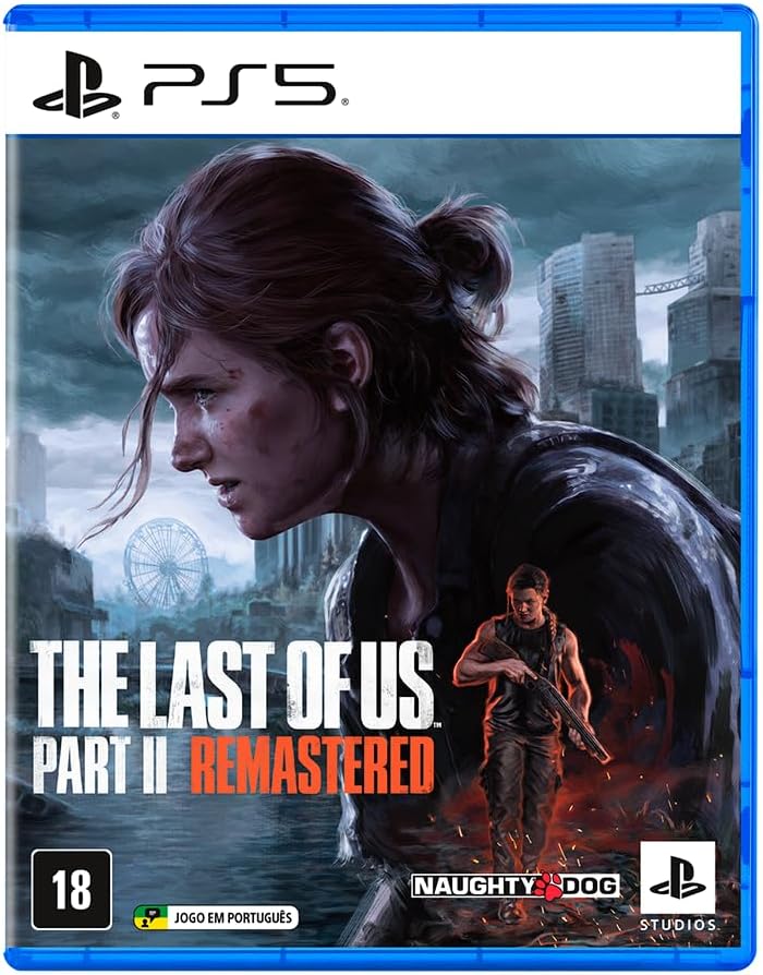 The Last of Us Part II Remastered: A versão definitiva do épico da Naughty Dog