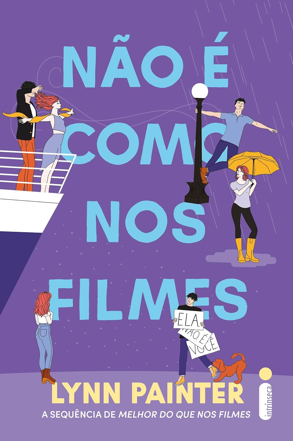 Vale a pena ler Não é como nos filmes? Análise da sequência de sucesso